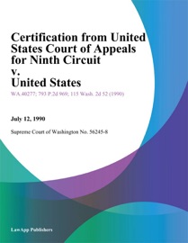 Certification from United States Court of Appeals for Ninth Circuit v. United States