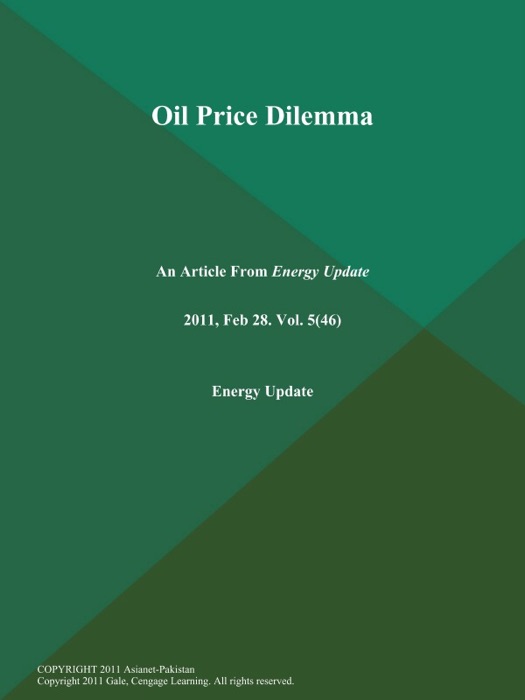 Oil Price Dilemma
