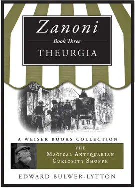 Read: Book Zanoni Book Three: Theurgia