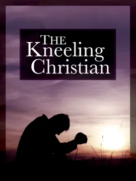 Read: The Kneeling Book Christian