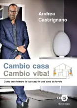 Cambio casa, cambio vita