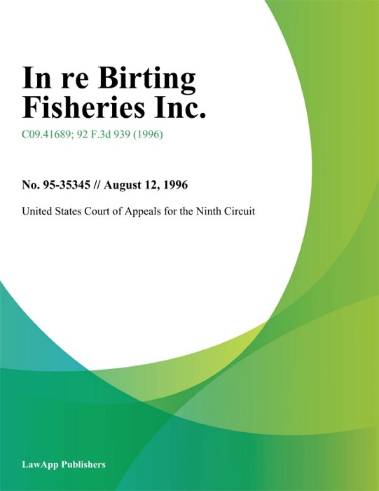 In re Birting Fisheries Inc.