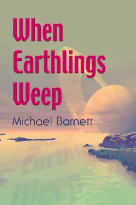 Read: When Earthlings Book Weep