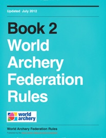 World Archery Federation Rules - Selwyn Moskovitz