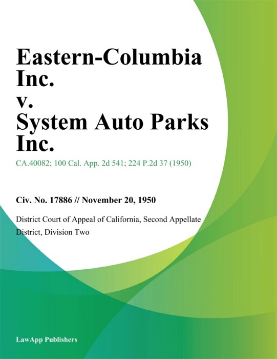 Eastern-Columbia Inc. V. System Auto Parks Inc.
