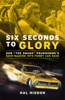 Book Six Seconds to Glory
