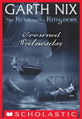 Read: Drowned Wednesday (The Keys to Book the Kingdom #3)