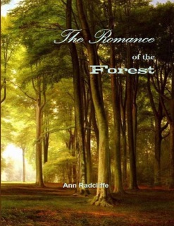 The Romance of the Forest by Ann Radcliffe