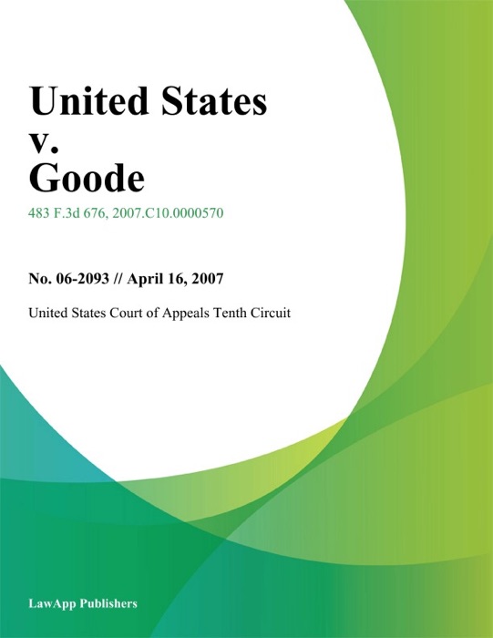 United States v. Goode