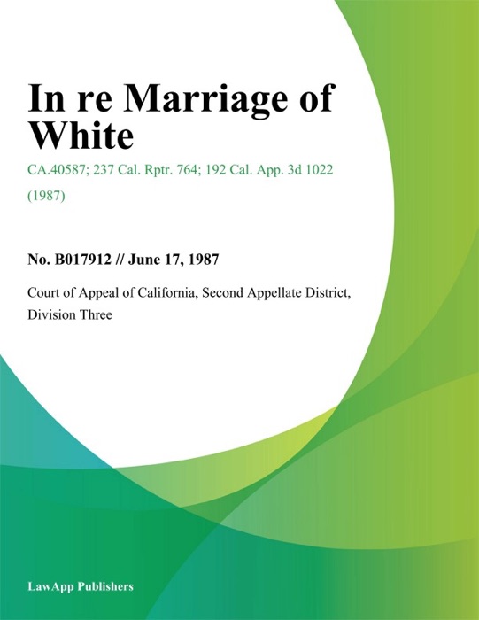 In Re Marriage of White