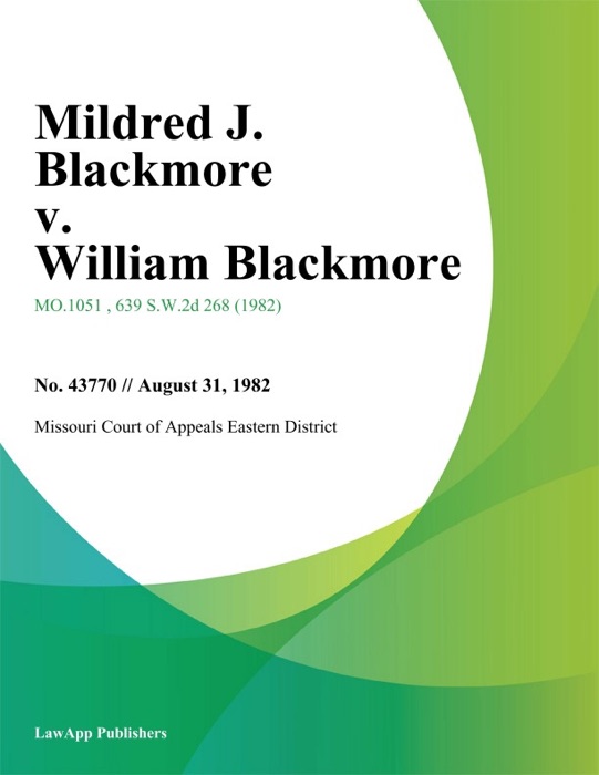 Mildred J. Blackmore v. William Blackmore