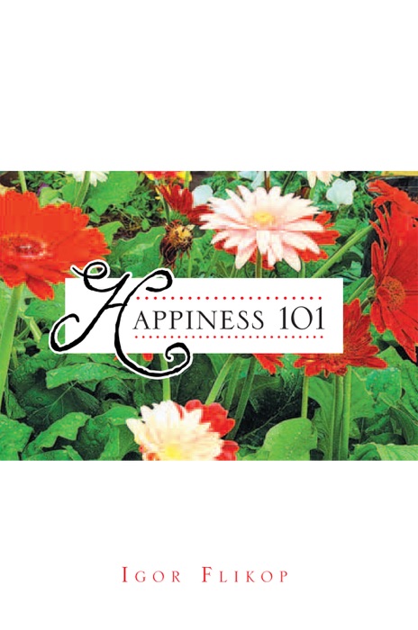 Happiness 101