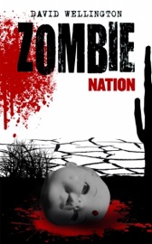 Zombie Nation - David Wellington