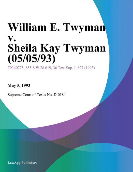 William E. Twyman V. Sheila Kay Twyman (05/05/93)