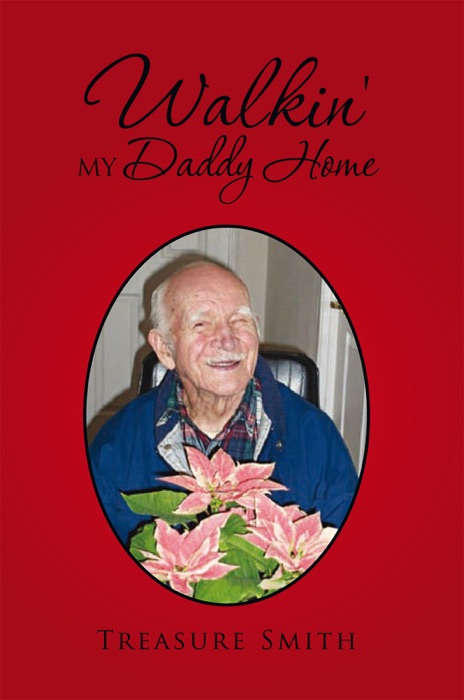 Walkin' My Daddy Home
