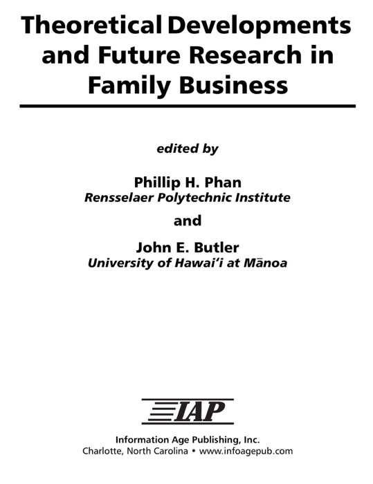 Theoretical Developments and Future Research in Family Business