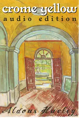 Read: Book Crome Yellow: Audio Edition