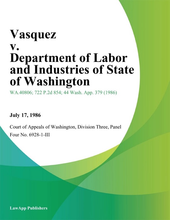 Vasquez V. Department Of Labor And Industries Of State Of Washington