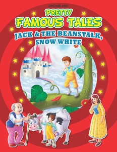 Jack and the Beanstalk and Snow White