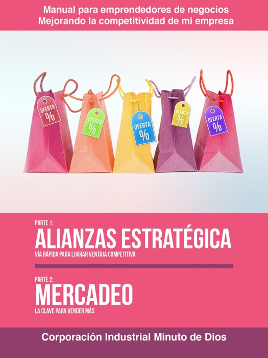 Alianzas estratégicas, vía rápida para lograr ventaja competitiva. Mercadeo, la clave para vender más