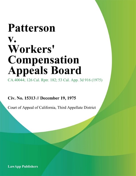 Patterson v. Workers Compensation Appeals Board