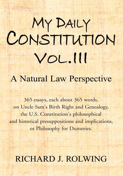 My Daily Constitution Vol. Iii