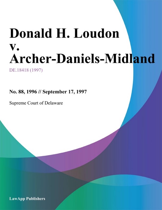Donald H. Loudon v. Archer-Daniels-Midland
