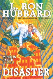 Mission Earth Volume 8: Disaster - L. Ron Hubbard