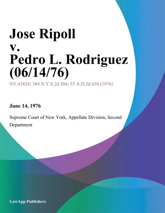 Jose Ripoll v. Pedro L. Rodriguez