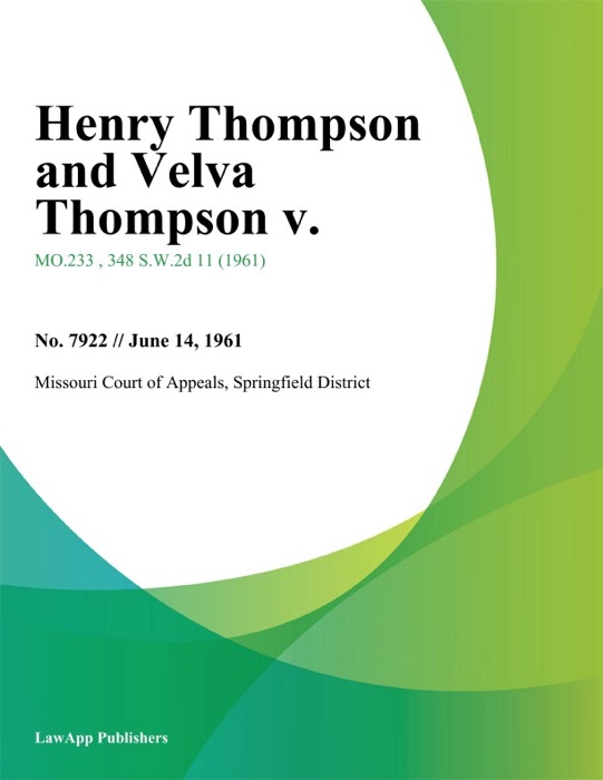 Henry Thompson and Velva Thompson v.
