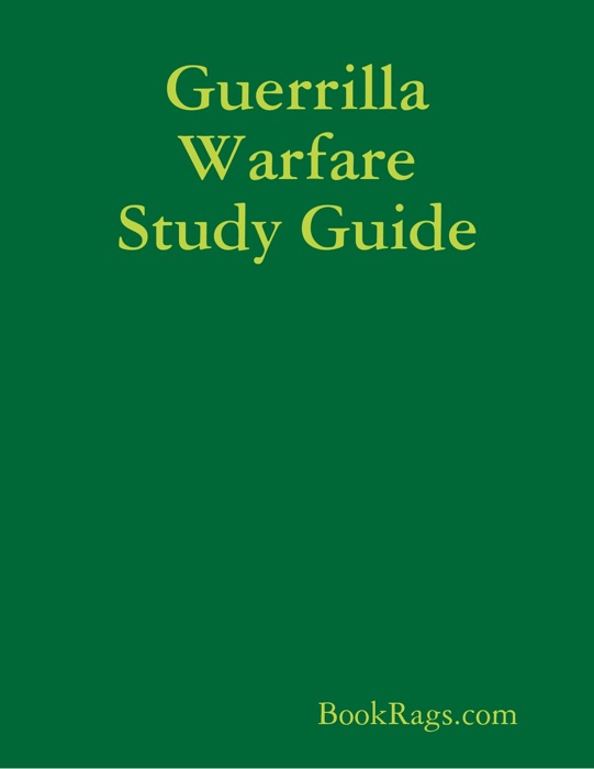 Guerrilla Warfare Study Guide
