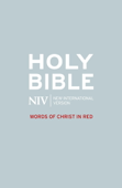 NIV Bible - Words of Christ in Red - New International Version