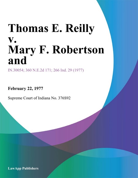 Thomas E. Reilly v. Mary F. Robertson and