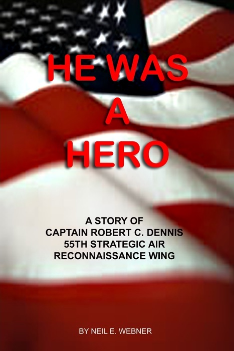 He Was a Hero