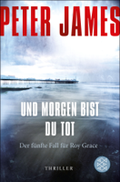 Peter James - Und morgen bist du tot artwork