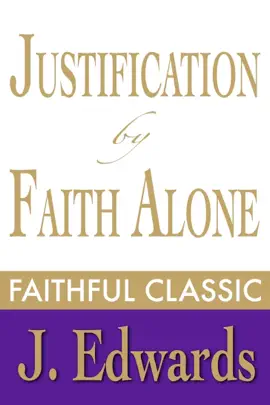 Read: Justification by Faith Book Alone