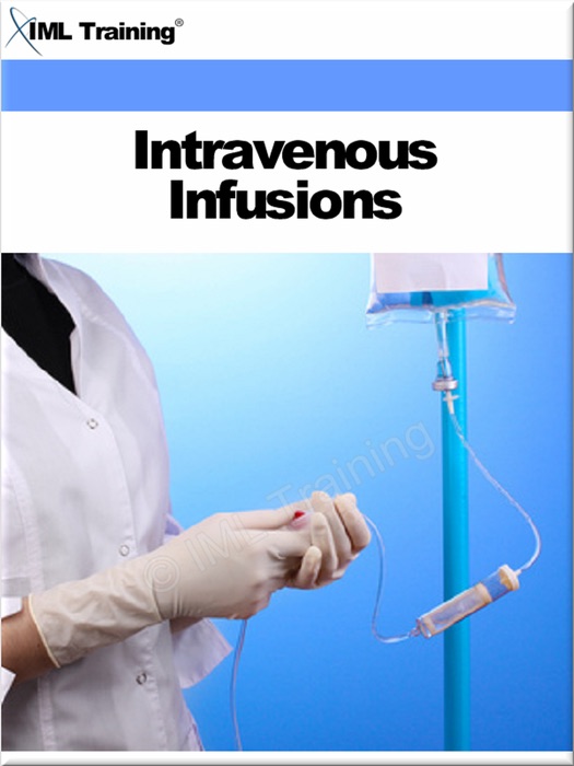 Intravenous Infusions (Nursing)