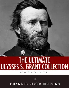 Read: The Ultimate Book Ulysses S. Grant Collection
