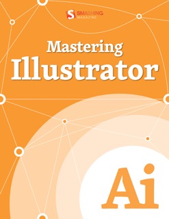 Mastering Illustrator by Smashing Magazine