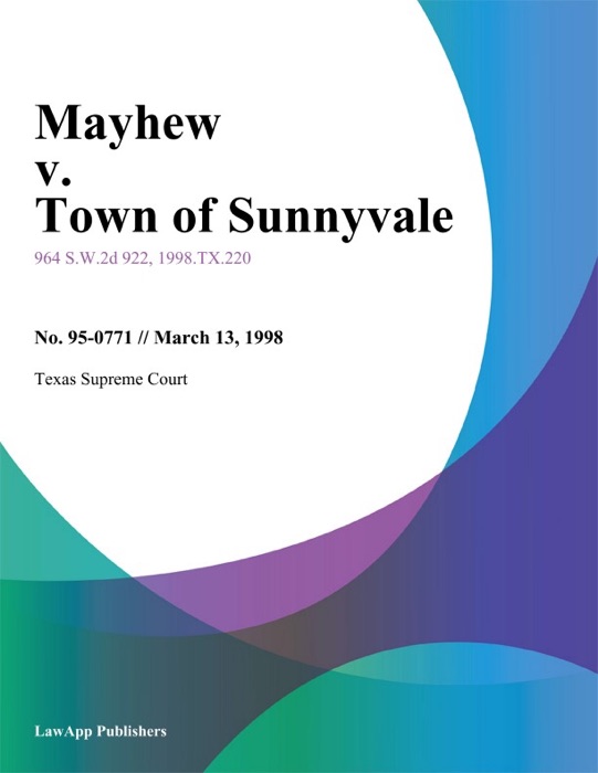 Mayhew V. Town Of Sunnyvale