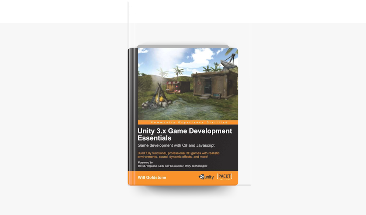 ‎Unity 3.x Game Development Essentials by Will Goldstone on Apple Books