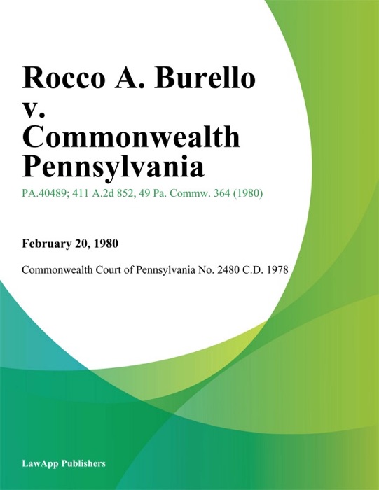 Rocco A. Burello v. Commonwealth Pennsylvania