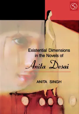 Read: Existential Dimensions the Novels of Anita Desai Book