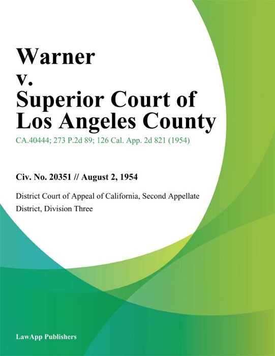 Warner V. Superior Court Of Los Angeles County