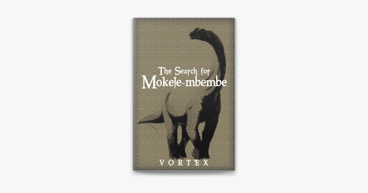 A living dinosaur? – In search of Mokele-Mbembe