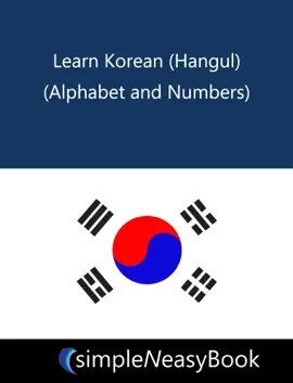 Learn Korean (Hangul) (Alphabet and Numbers)