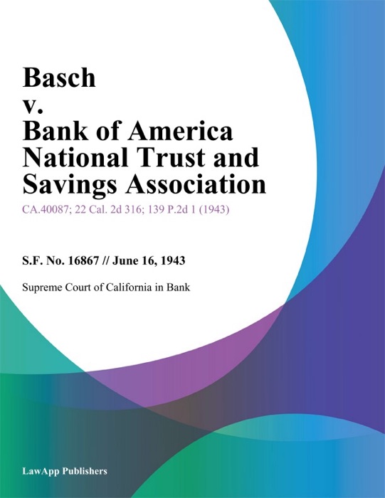 Basch v. Bank of America National Trust and Savings Association