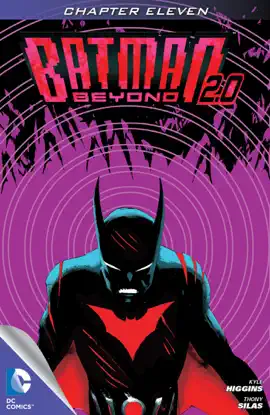Read: Batman Beyond 2.0 Book (2013- ) #11
