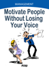 Motivate People Without Losing Your Voice - Marie-Laure Cuzacq