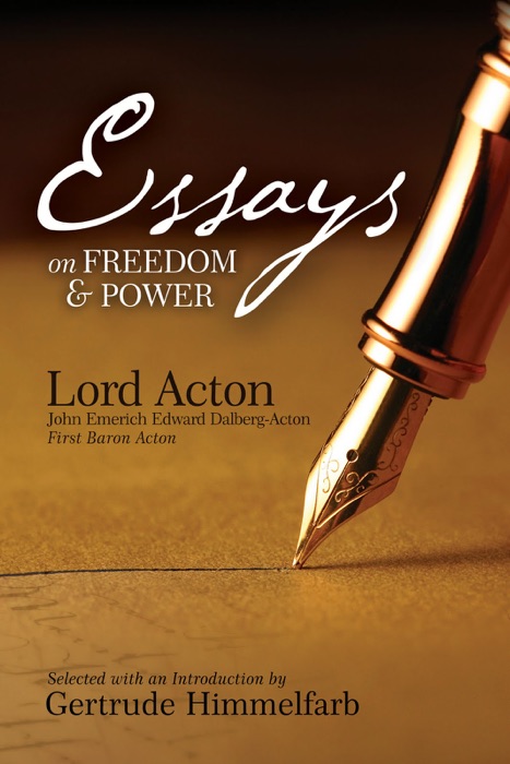 Essays on Freedom and Power